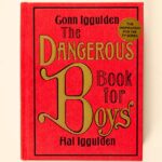 The Dangerous Book for Boys